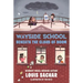 Wayside School Beneath the Cloud of Doom