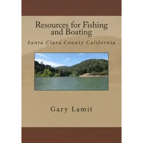 Resources for Fishing and Boating Santa Clara County California