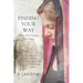 Finding Your Way When Life Changes Your Plans: A Memoir of Adoption, Loss of Motherhood and Remembering Home