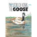 The Story of Honk, the Goose