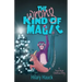 The Wrong Kind of Magic