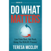 Do What Matters: Live From Rest, Not Rush, Using The REALIFE Process