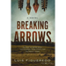 Breaking Arrows
