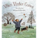 When Winter Comes