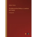 The Kellys and the O'Kellys; or, Landlords and Tenants: in large print