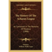 The History Of The Achaean League: As Contained In The Remains Of Polybius (1888)