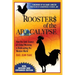 Roosters of the Apocalypse: How the Junk Science of Global Warming is Bankrupting the Western World (New, Revised and Expanded Edition)