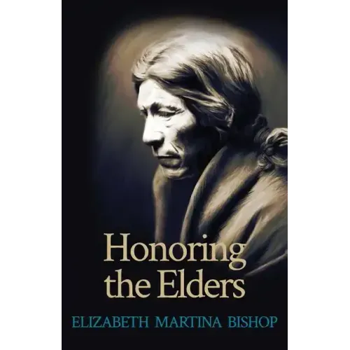 Honoring the Elders