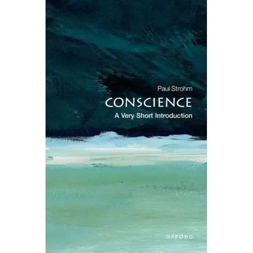 Conscience: A Very Short Introduction