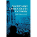 Society and Democracy in Germany