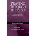 Praying Through the Bible (Vol 4): Ezra, Nehemiah, and Esther