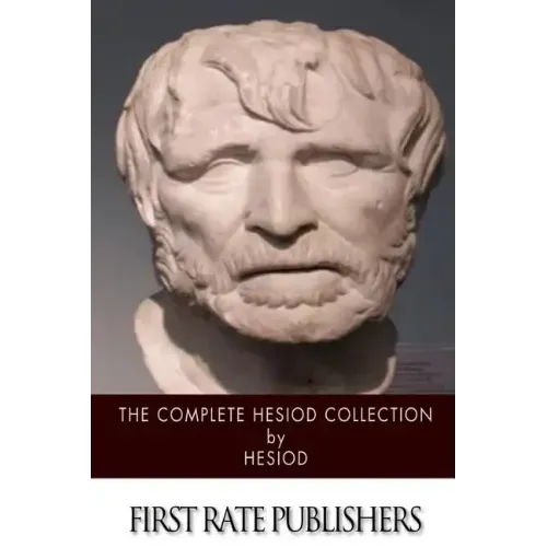 The Complete Hesiod Collection
