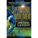 The Supernatural Worldview: Examining Paranormal, Psi, and the Apocalyptic