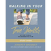 Walking In Your True Identity Study Guide