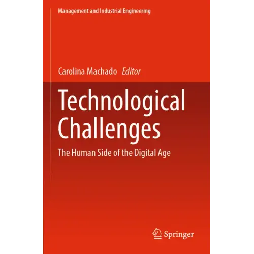 Technological Challenges: The Human Side of the Digital Age