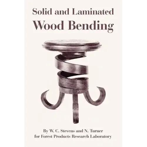 Solid and Laminated Wood Bending