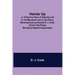 Hands Up; or, Thirty-Five Years of Detective Life in the Mountains and on the Plains; Reminiscences by General D. J. Cook, Chief of the Rocky Mountain