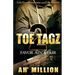 Toe Tagz 2: Favor Ain't Fair