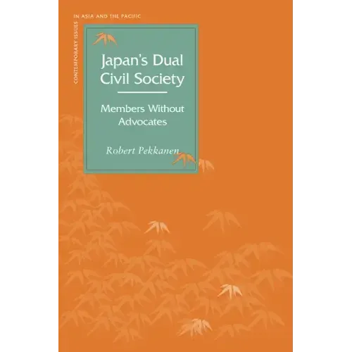 Japanas Dual Civil Society: Members Without Advocates