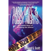 Dark Daze & Foggy Nights: An Untold Story of Breaking the Silence