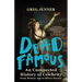 Dead Famous: An Unexpected History of Celebrity from Bronze Age to Silver Screen