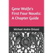 Gene Wolfe's First Four Novels: A Chapter Guide