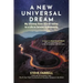 A New Universal Dream: My Journey from Silicon Valley to a Life in Service to Humanity
