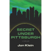 Secret Under Pittsburgh