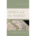 Korea and the World: New Frontiers in Korean Studies