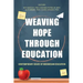 Weaving Hope through Education - Contemporary Issues of Indonesian Education