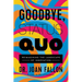 Goodbye, Status Quo: Reimagining the Landscape of Innovation