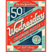 The New York Times Wednesday Crossword Puzzles Volume 1: 50 Not-Too-Easy, Not-Too-Hard Crossword Puzzles