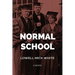 Normal School