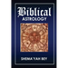 Biblical Astrology: How to be a Prophet