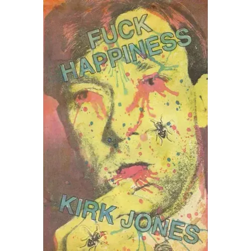 Fuck Happiness