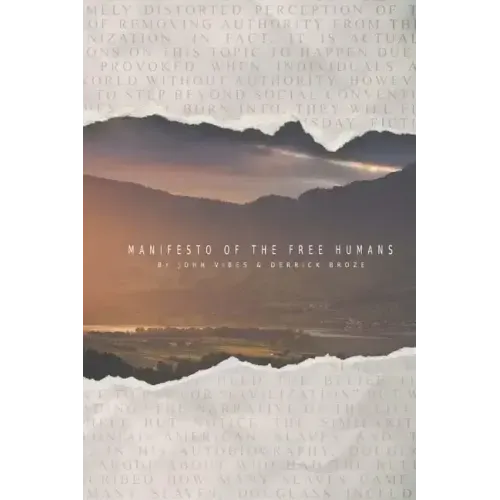 Manifesto of the Free Humans