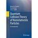 Quantum Collision Theory of Nonrelativistic Particles: An Introduction