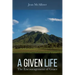 A Given Life: The Encouragement of Grace