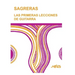 Sagreras - Las Primeras Lecciones de Guitarra: Metodo para aprender a tocar la guitarra