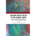 Law and Social Policy in the Global South: Brazil, China, India, South Africa