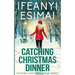 Catching Christmas Dinner