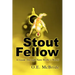 Stout Fellow: A Guide Through Nero Wolfe's World
