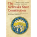 The Nebraska State Constitution: A Reference Guide