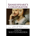 Shakespeare's Conspirator: The Woman, The Writer, The Clues