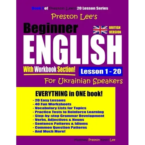 Preston Lee's Beginner English With Workbook Section Lesson 1 - 20 For Ukrainian Speakers (British Version)