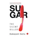 SUGAR The Silent Killer