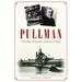 Pullman: The Man, the Company, the Historical Park