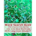 Word Search Book For Adults: Pro Series, 100 Zig Zag Puzzles, 20 Pt. Large Print, Vol. 17