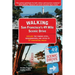 Walking San Francisco's 49 Mile Scenic Drive: Explore the Famous Sites, Neighborhoods, and Vistas in 17 Enchanting Walks