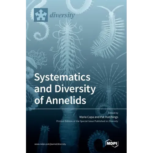 Systematics and Diversity of Annelids